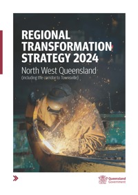 Regional Transformation Strategy 2024 North West Queensland